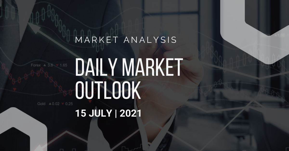 Daily Market Outlook, July 15, 2021