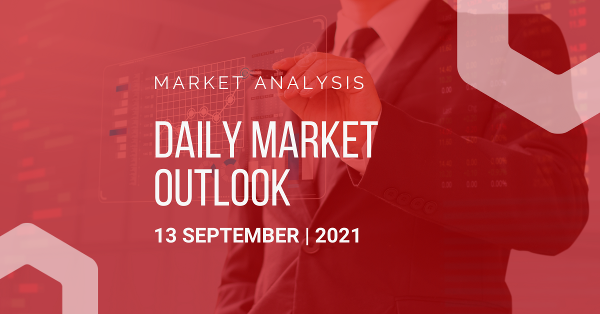 Daily Market Outlook, September 13th, 2021