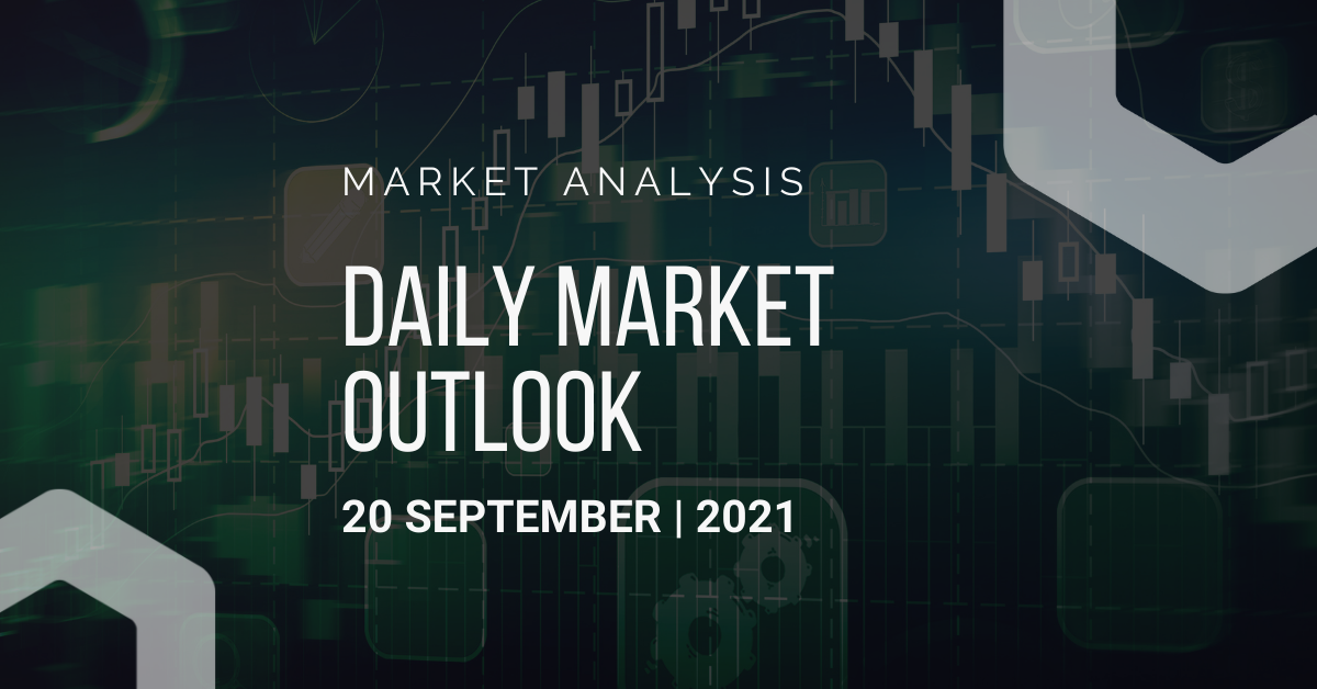 Daily Market Outlook, September 20th, 2021
