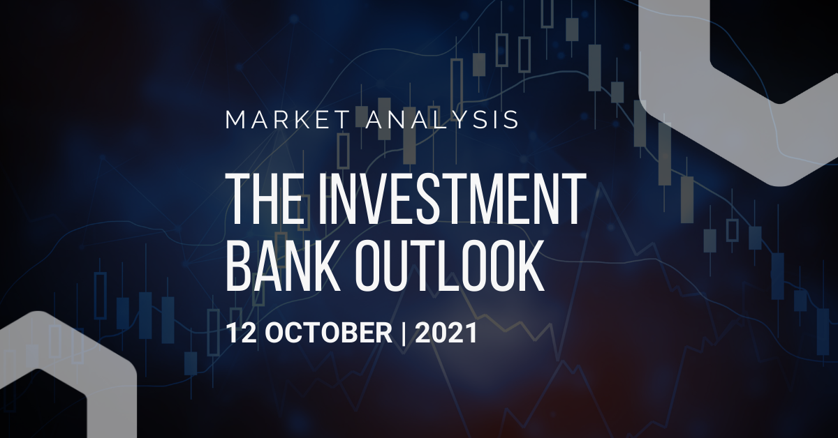 Investment Bank Outlook 12-10-2021