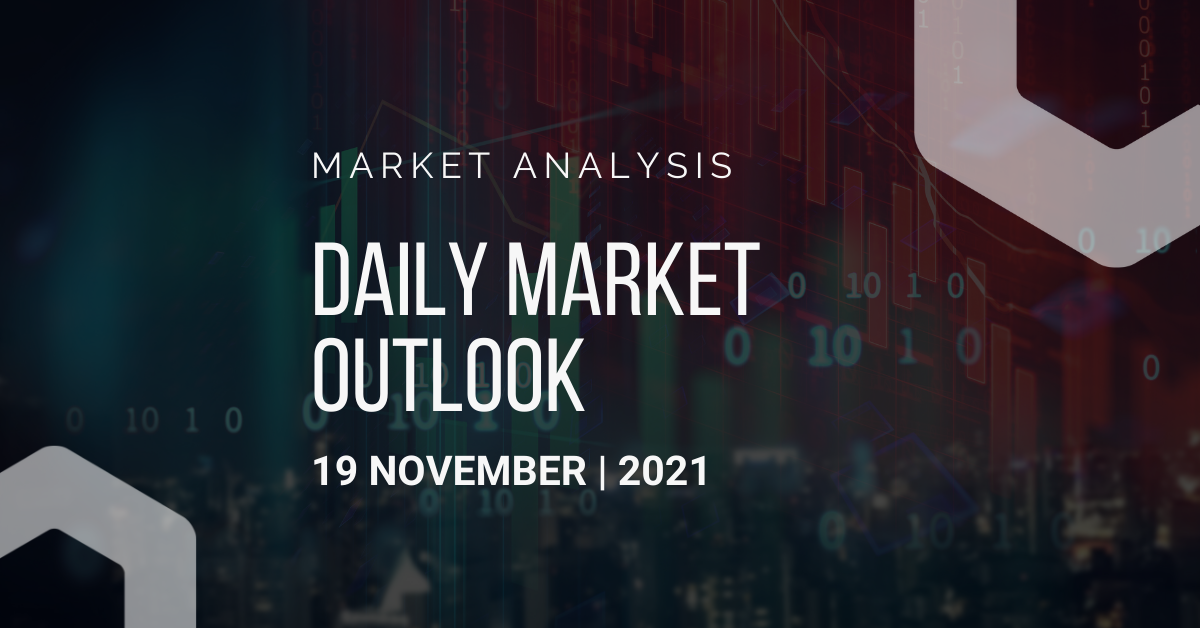 Daily Market Outlook, November 19, 2021