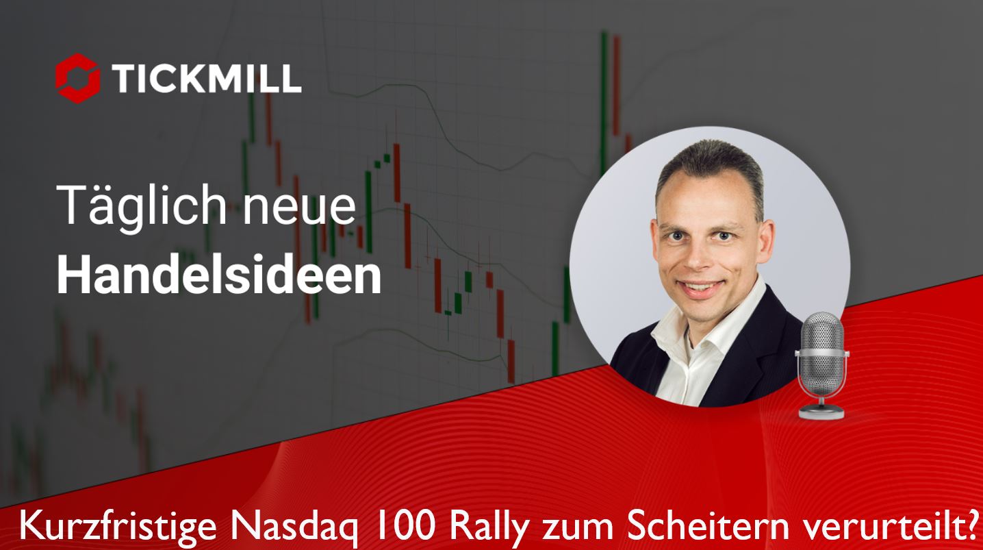 Kurzfristige Nasdaq 100 Rally Zum Scheitern Verurteilt?