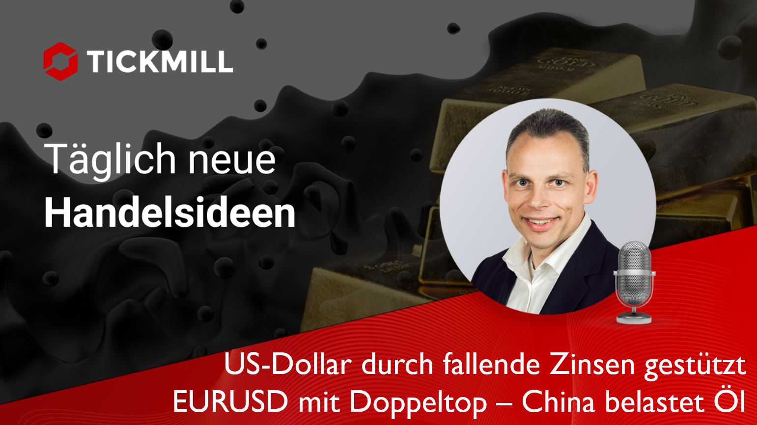 Us-dollar Durch Fallende Zinsen Gestützt – EURUSD Mit Doppeltop – China Belastet öl