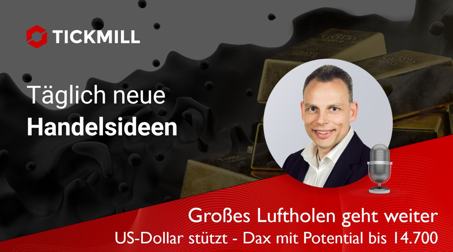 Großes Luftholen Geht Weiter – Us-dollar Stützt – DAX Mit Potential Bis 14.700 Punkte